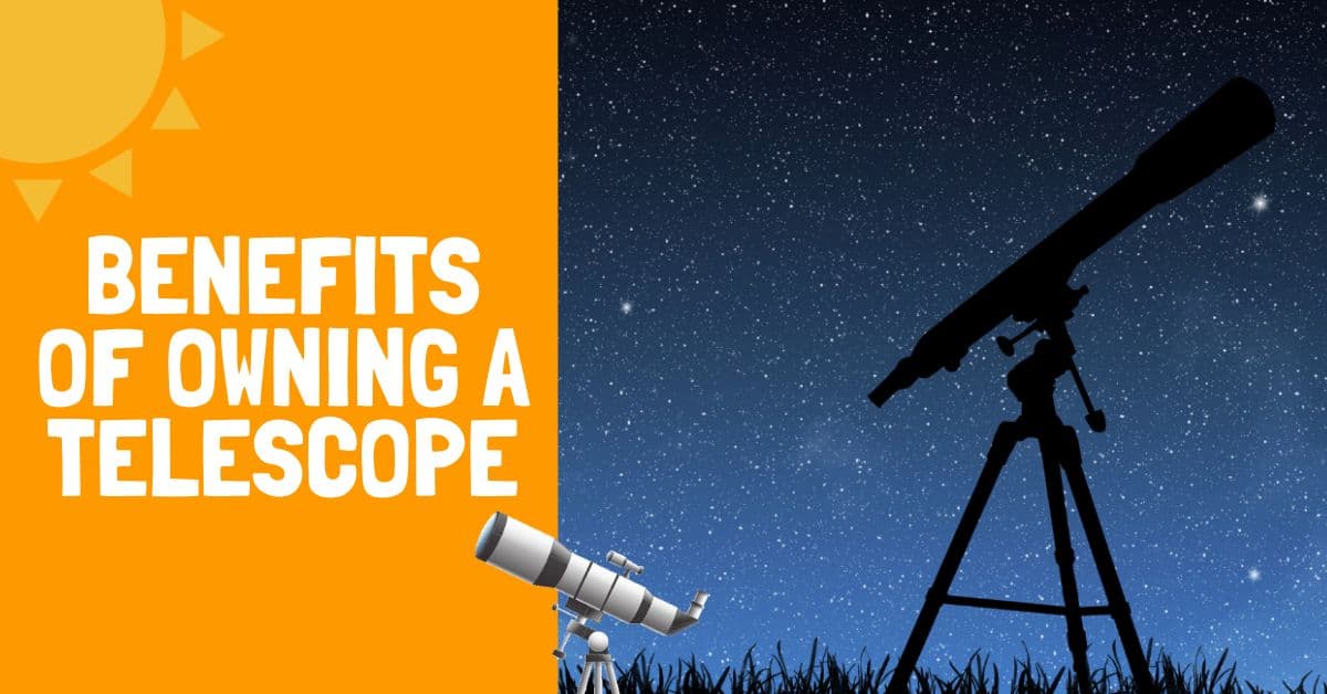 Benefits of Owning A Telescope Backyard Stargazers