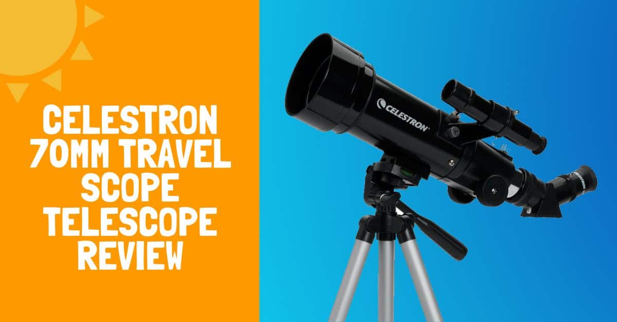 Celestron 70mm Travel Scope Telescope Review