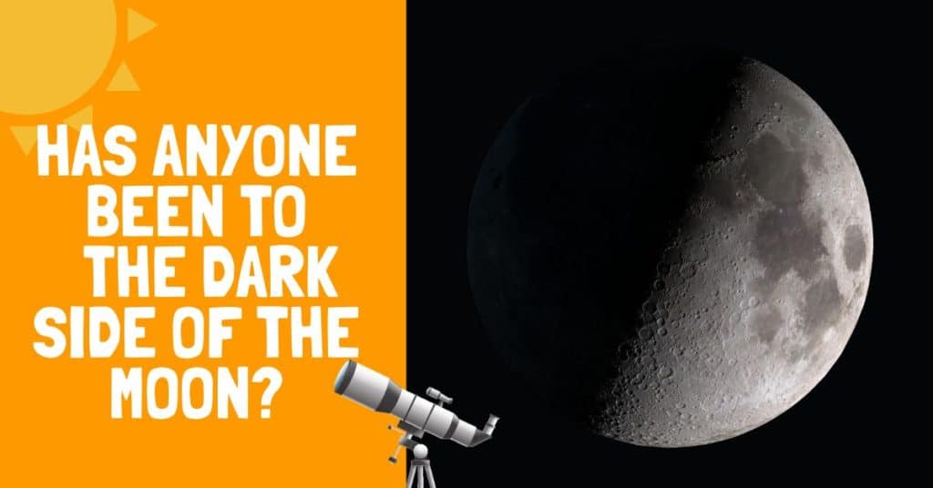 Has Anyone Been to the Dark Side of the Moon