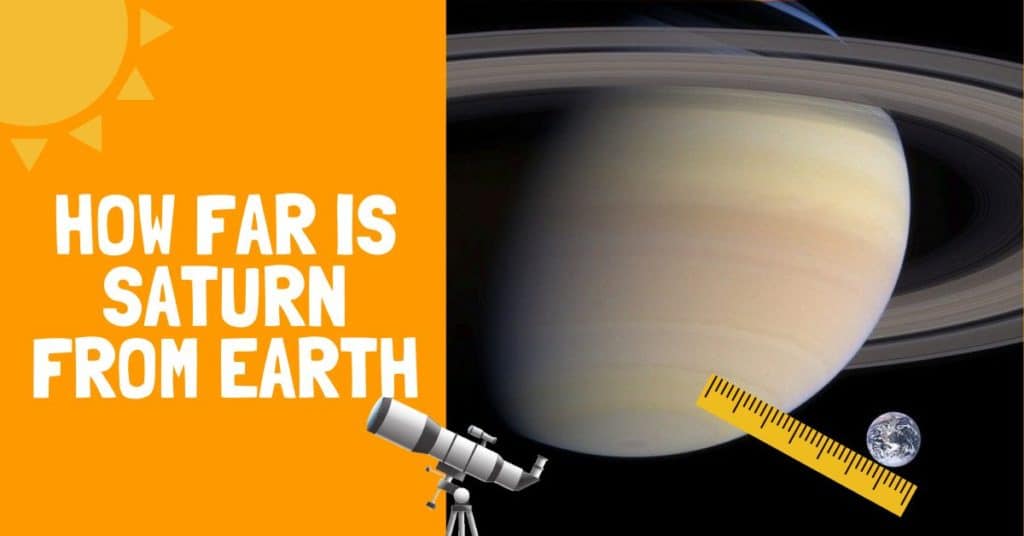 How Far Is Saturn From Earth